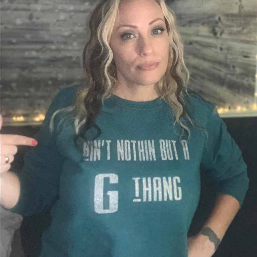 Ain’t Nothin Sweatshirt